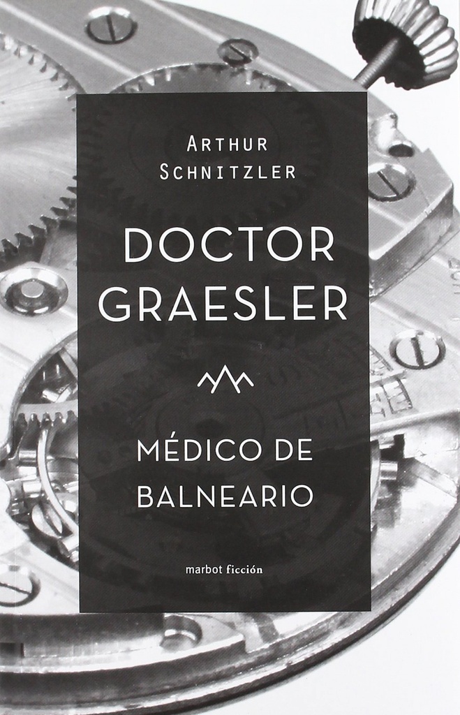 [9788492728367] Doctor Graesler : método de balneario
