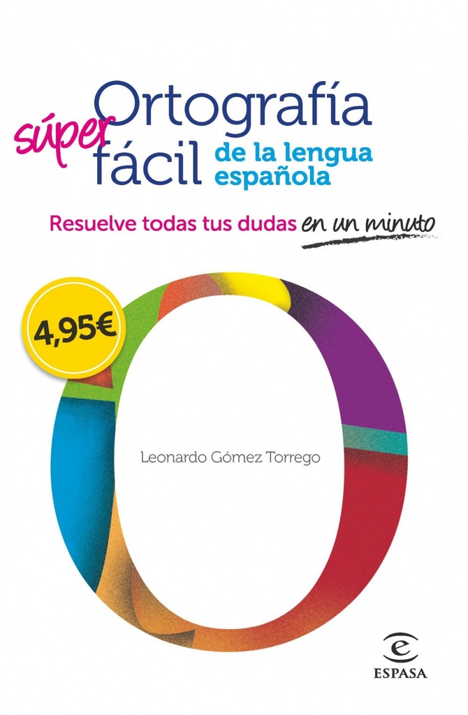 [9788467008296] Ortografía fácil de la lengua española