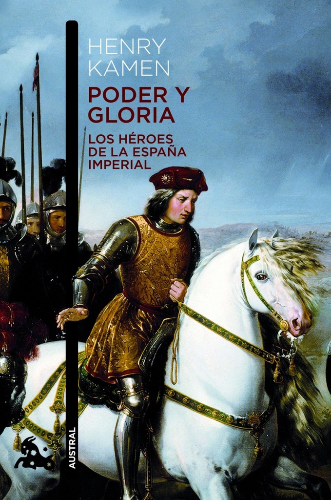 [9788467008555] Poder y Gloria. los Hèroes de la España Imperial