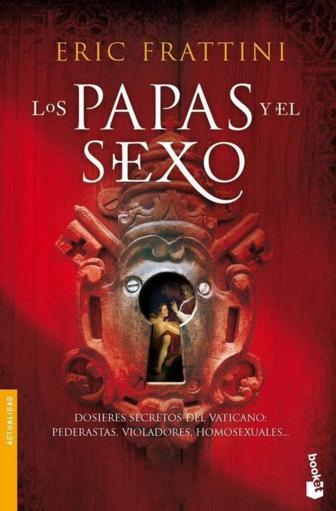 [9788467035971] Los papas y el sexo
