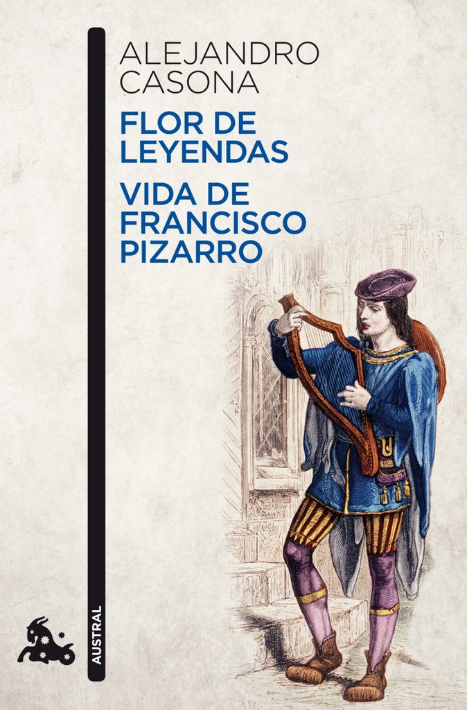 [9788467036275] Flor de leyendas / Vida de Francisco Pizarro