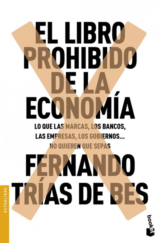 [9788467049305] El Libro Prohibido de la Economia