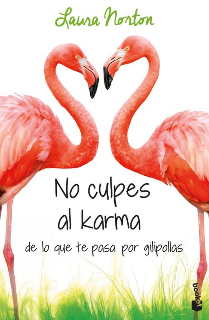 [9788467051889] No Culpes al Karma de Lo que Te Pasa por Gilipollas