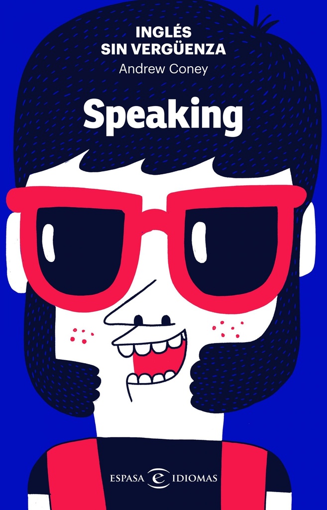 [9788467054590] Inglès sin Verguenza: Speaking