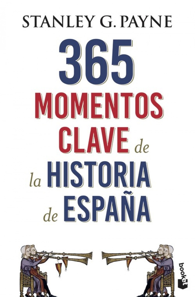 [9788467054729] 365 Momentos Clave de la Historia de España