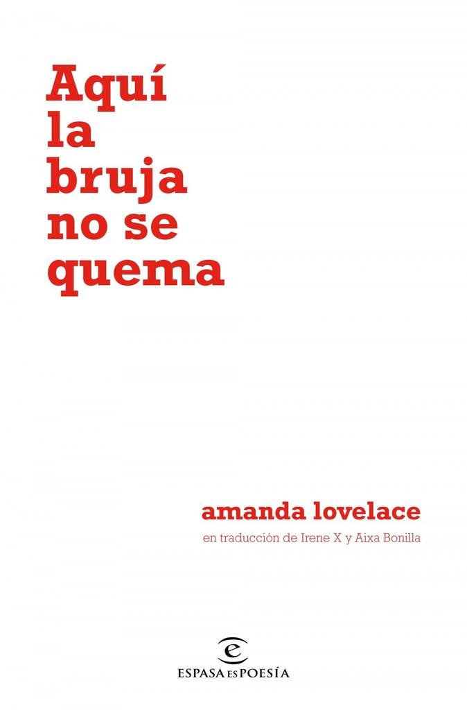 [9788467055122] Aquí la Bruja No Se Quema