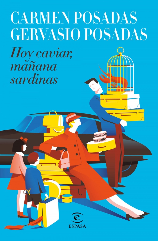 [9788467060805] Hoy caviar, mañana sardinas