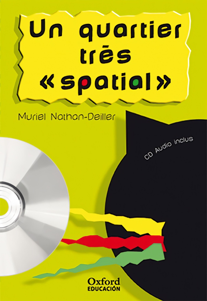 [9788467311419] Un quartier très « spatial ». Pack (Lecture + CD-Audio)