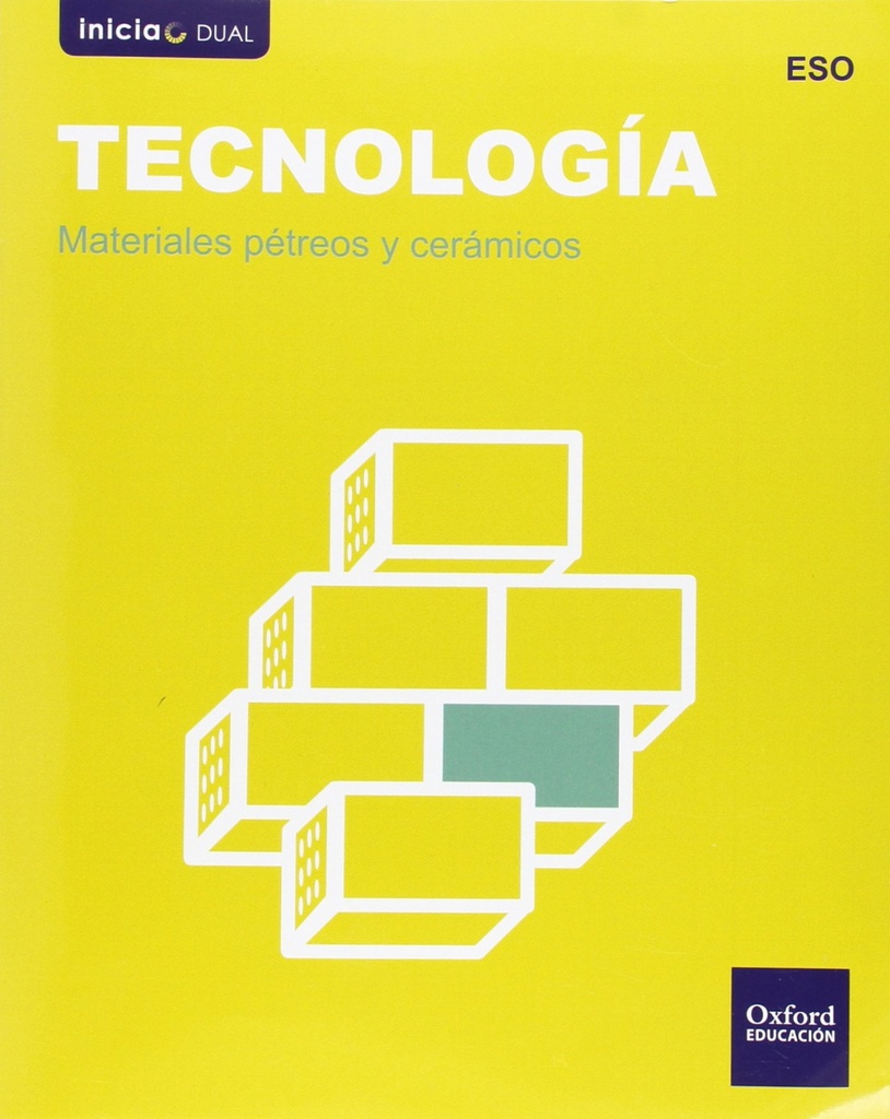[9788467364019] Tecnología ESO Inicia Dual: Materiales pétreos y cerámicos