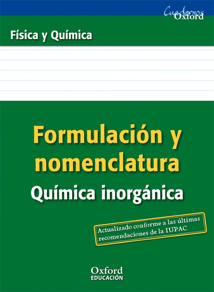 [9788467377255] Formulación y Nomenclatura Química Inorgánica ESO/Bachillera