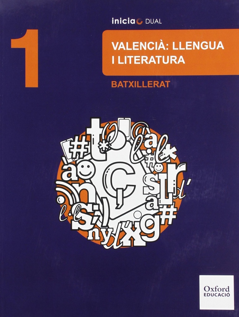 [9788467394450] Lengua Valenciana y Literatura 1.º Bachillerato Inicia Dual