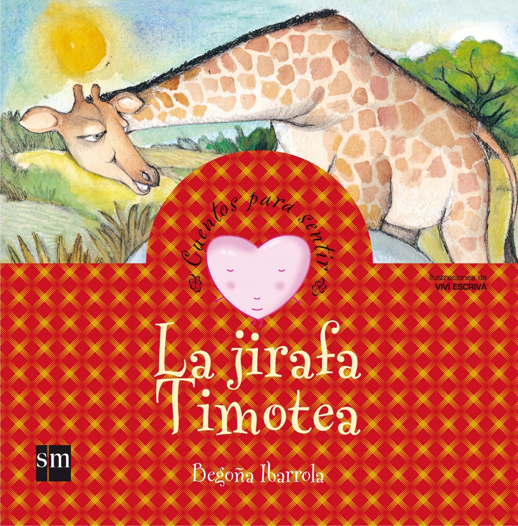 [9788467504415] La jirafa Timotea