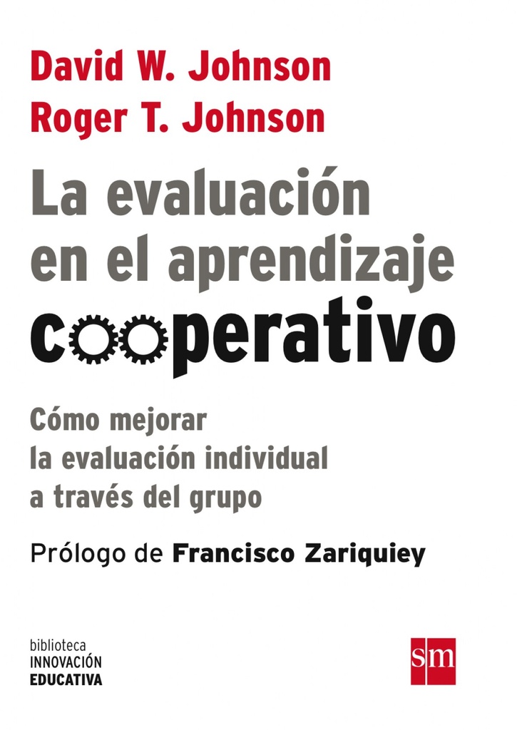 [9788467555448] Evaluación en el aprendizaje cooperativo: Como mejorar la evaluación individual