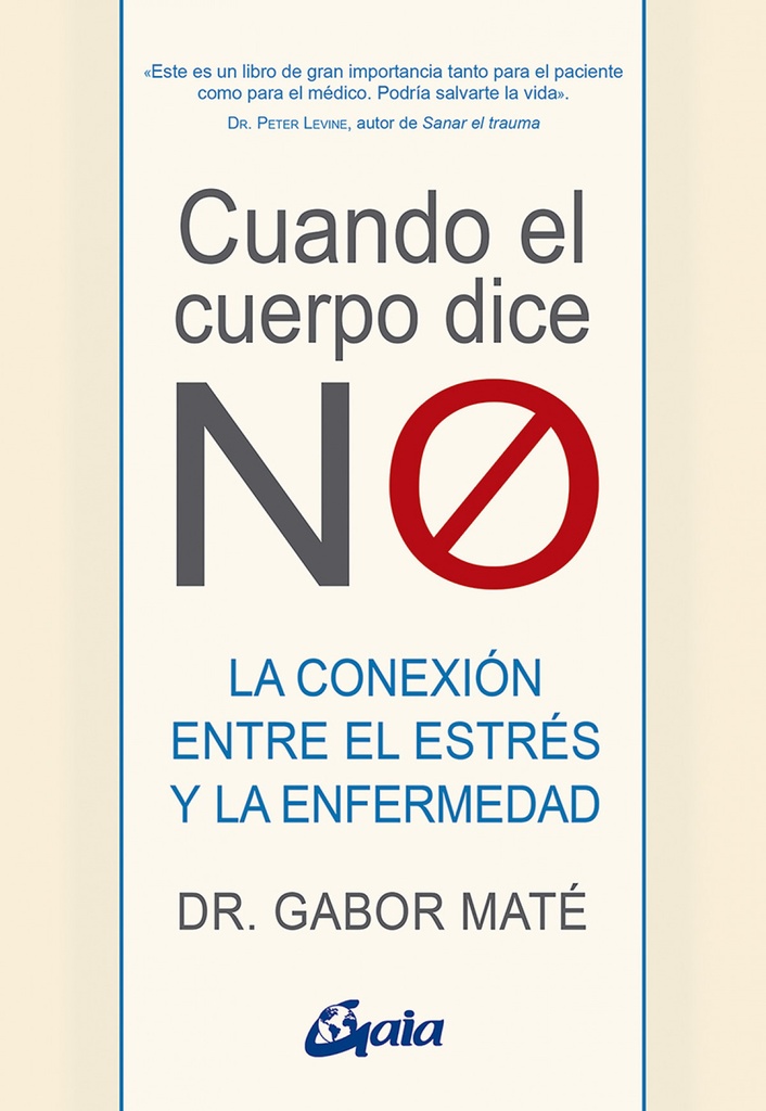 [9788484458296] Cuando el cuerpo dice NO