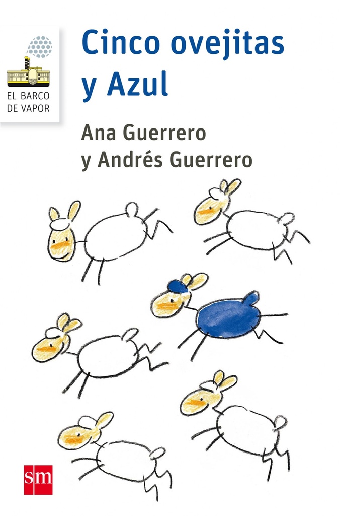 [9788467585919] Cinco Ovejitas y Azul