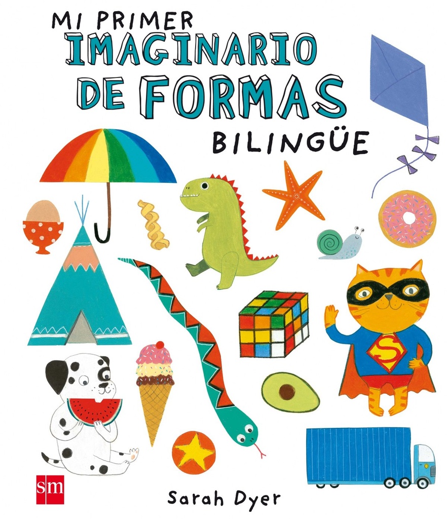 [9788467591057] Mi Primer Imaginario de Formas Bilingüe