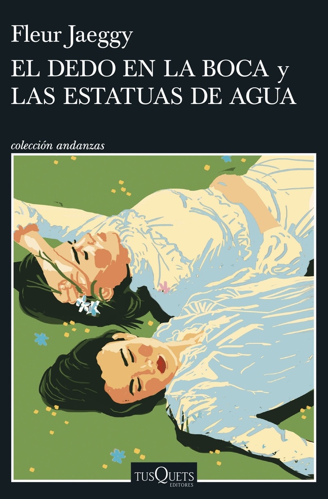 [9788411075558] El dedo en la boca y las estatuas de agua