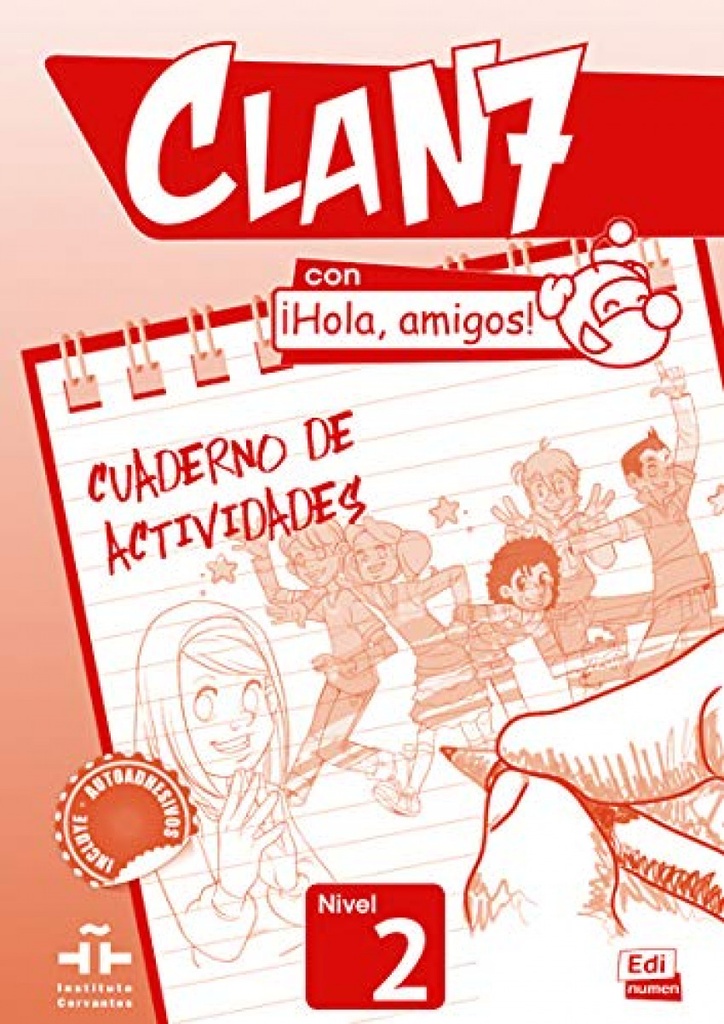 [9788498485387] Clan 7 Con ¡Hola, Amigos! Level 2 Cuaderno de Actividades