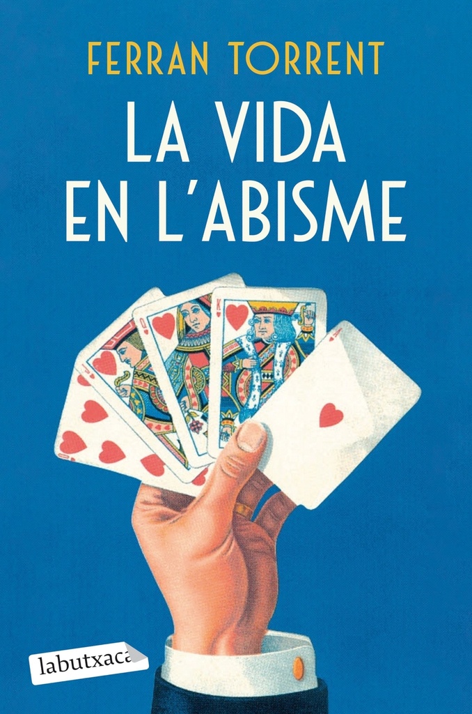 La vida en l'abisme.