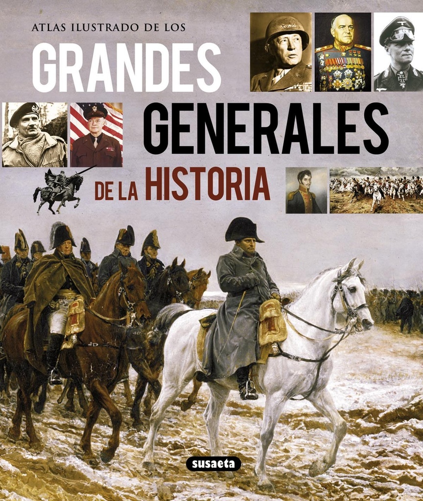 [9788467722956] Grandes Generales de la Historia