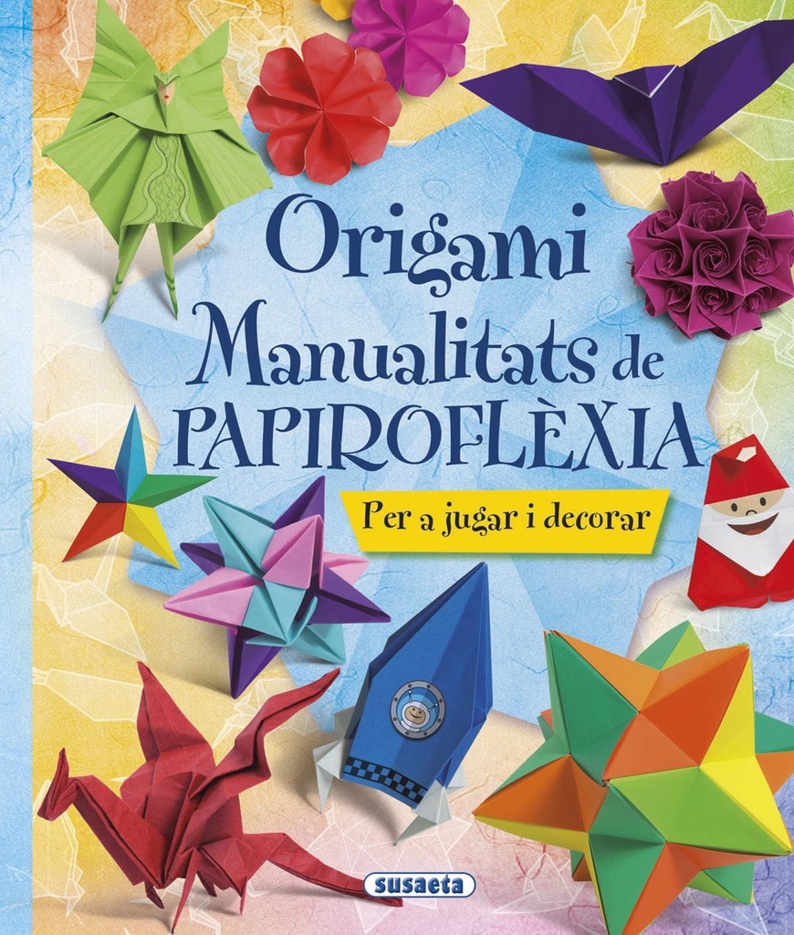 [9788467746044] Origami: manualitats de papiroflexia