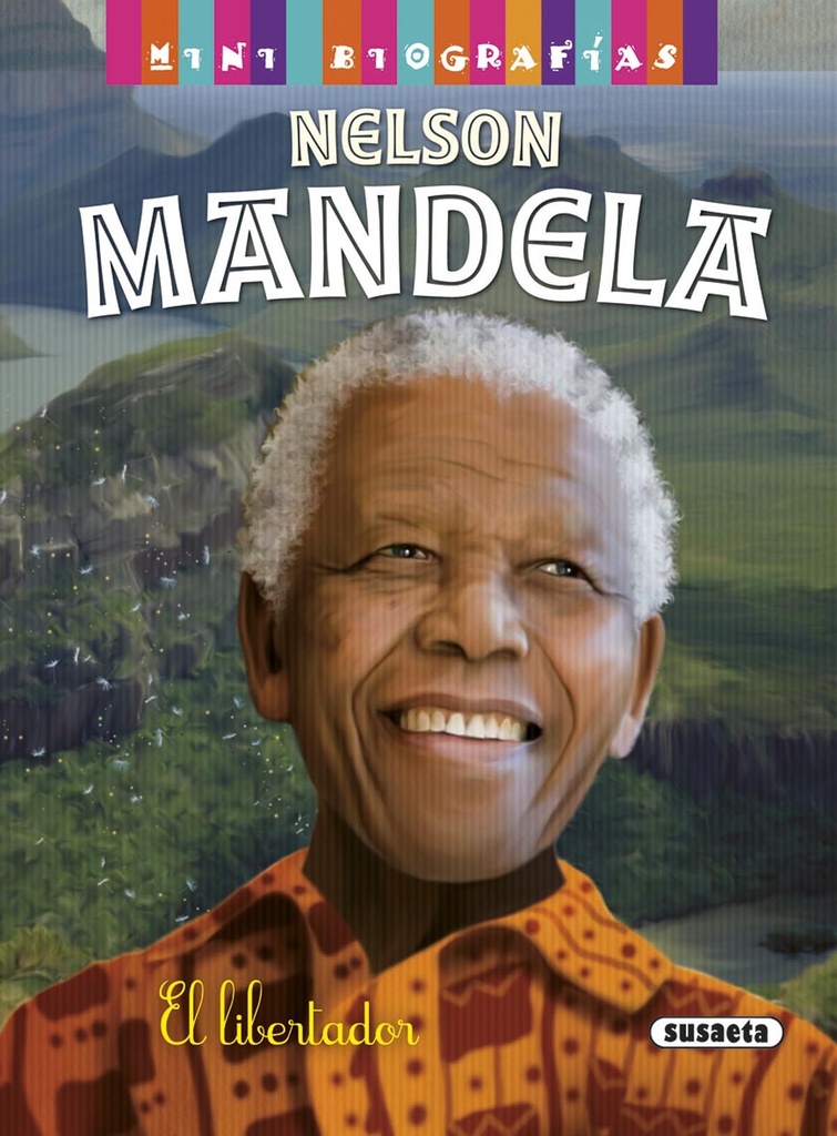 [9788467747669] Nelson Mandela: el liberador