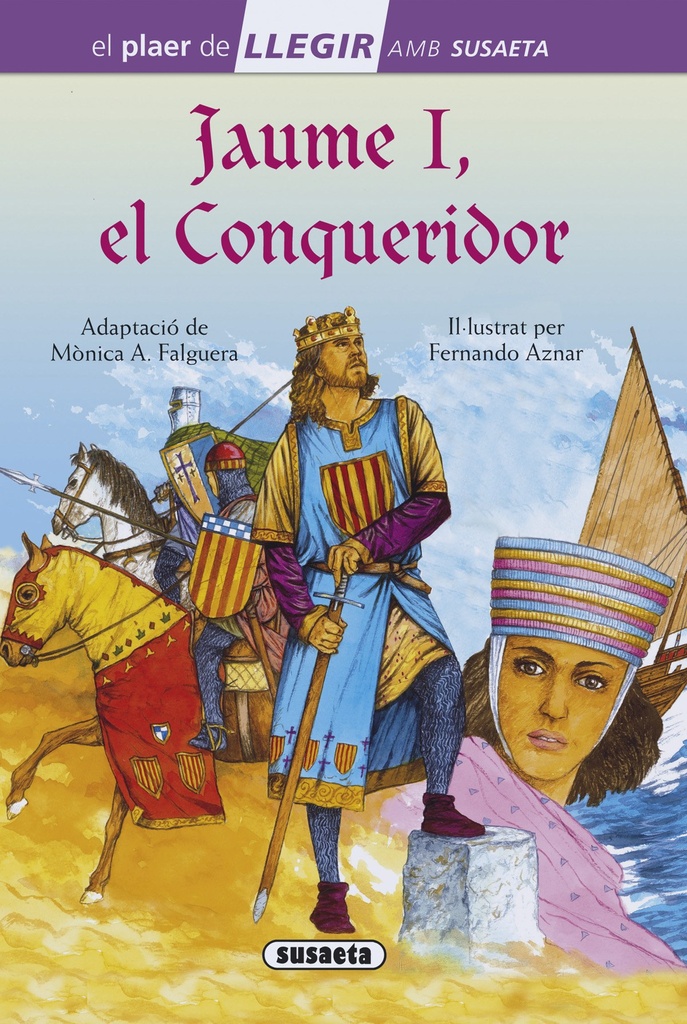 [9788467756036] Jaume I, el Conquistador