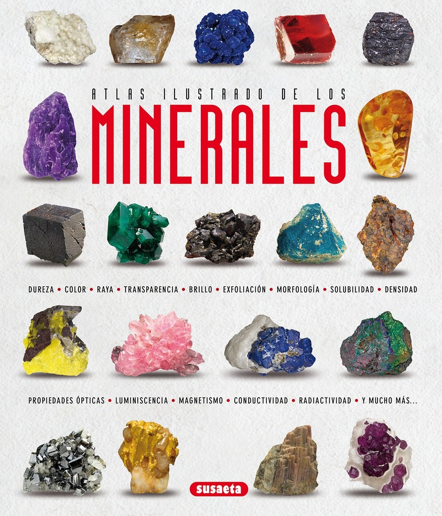[9788467758221] Atlas Ilustrado de los Minerales
