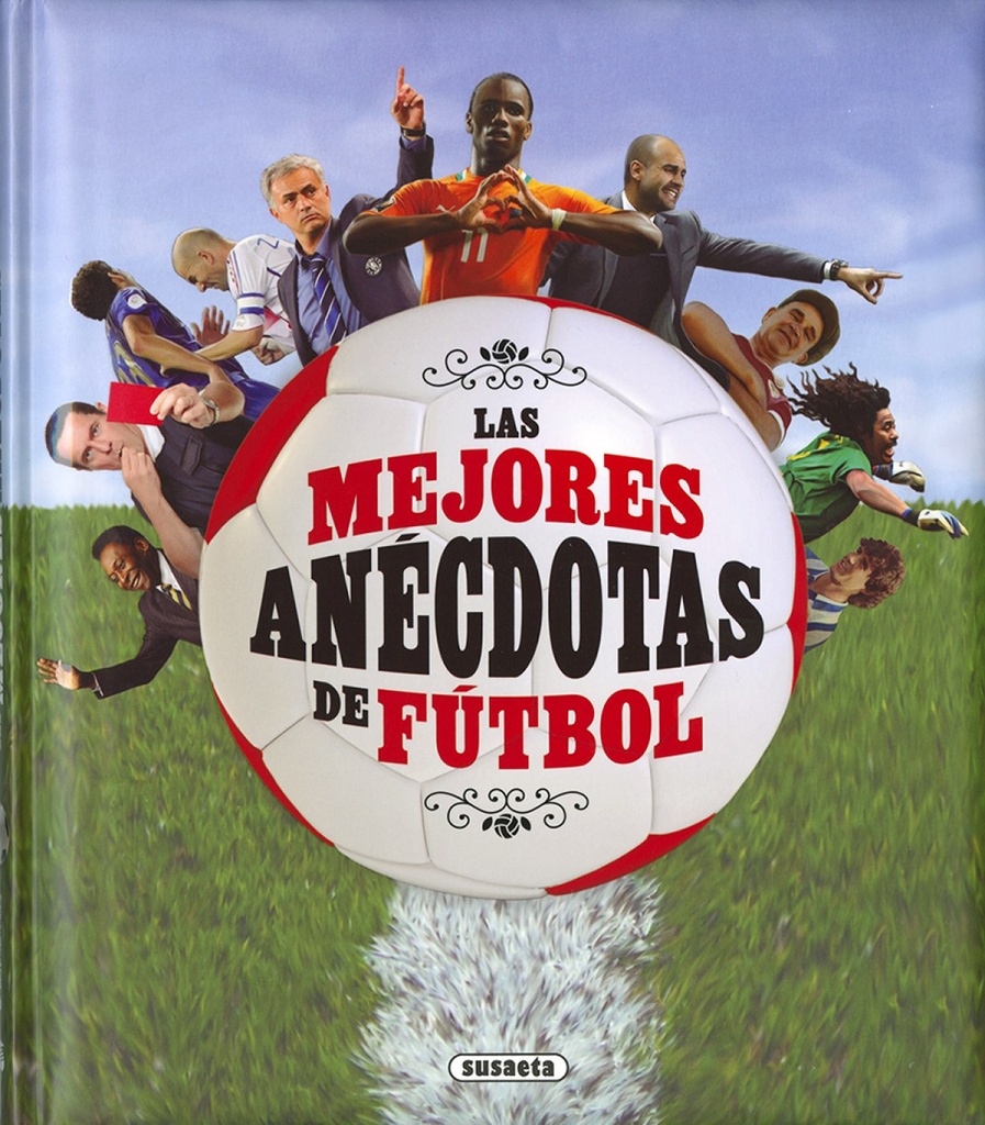 [9788467759273] Las Mejores Anecdotas del Fútbol