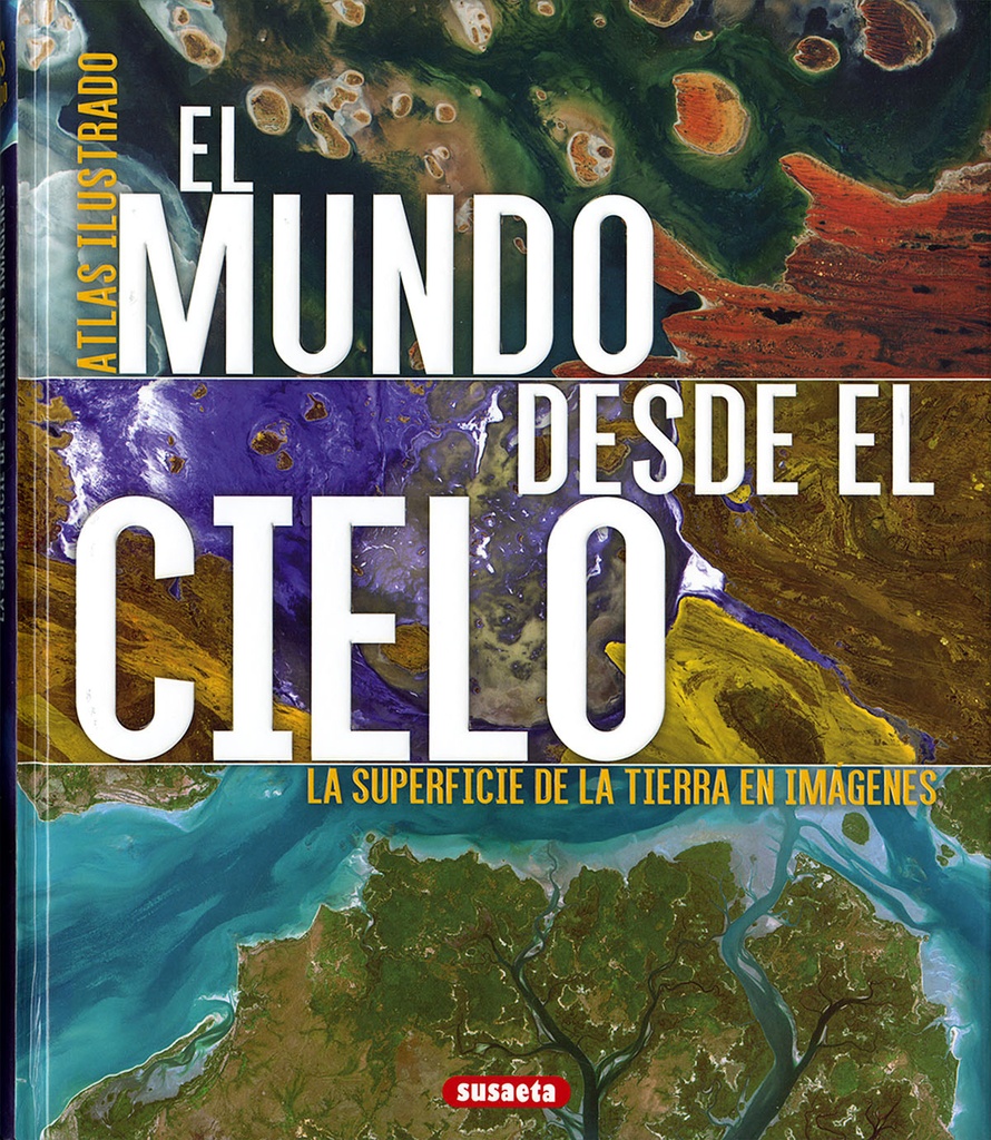 [9788467765816] El Mundo Desde el Cielo