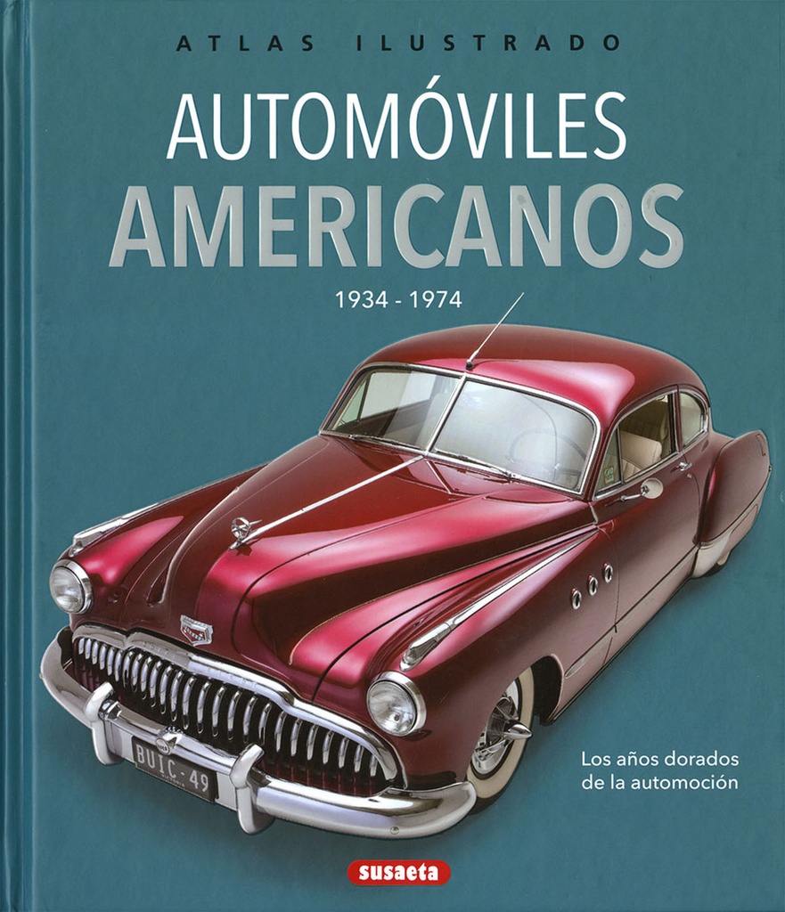 [9788467776928] Automoviles Americanos 1934-1974