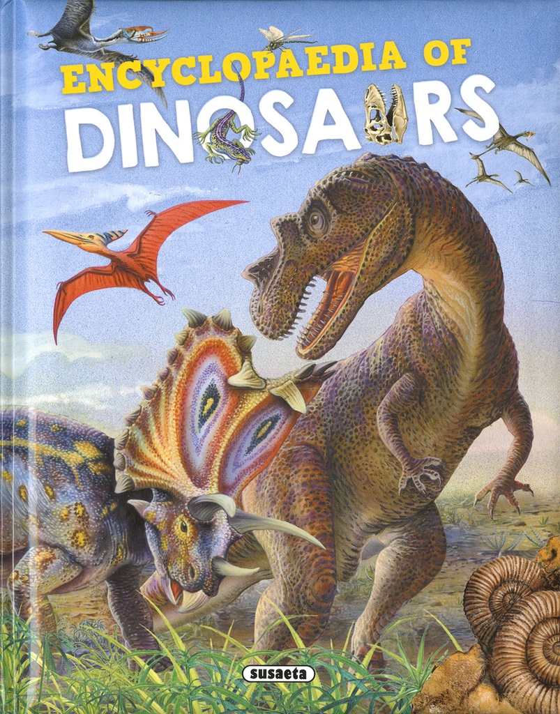 [9788467784763] Encyclopaedia of dinosaurs