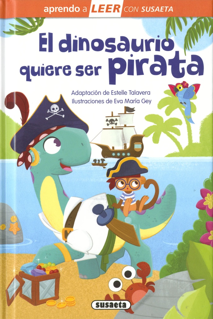 [9788467794052] El dinosaurio quiere ser pirata