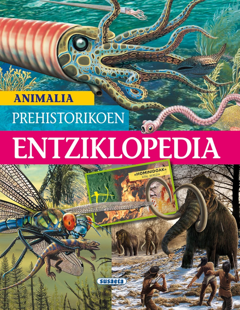 [9788467796087] Animalia prehistorikoen entziklopedia