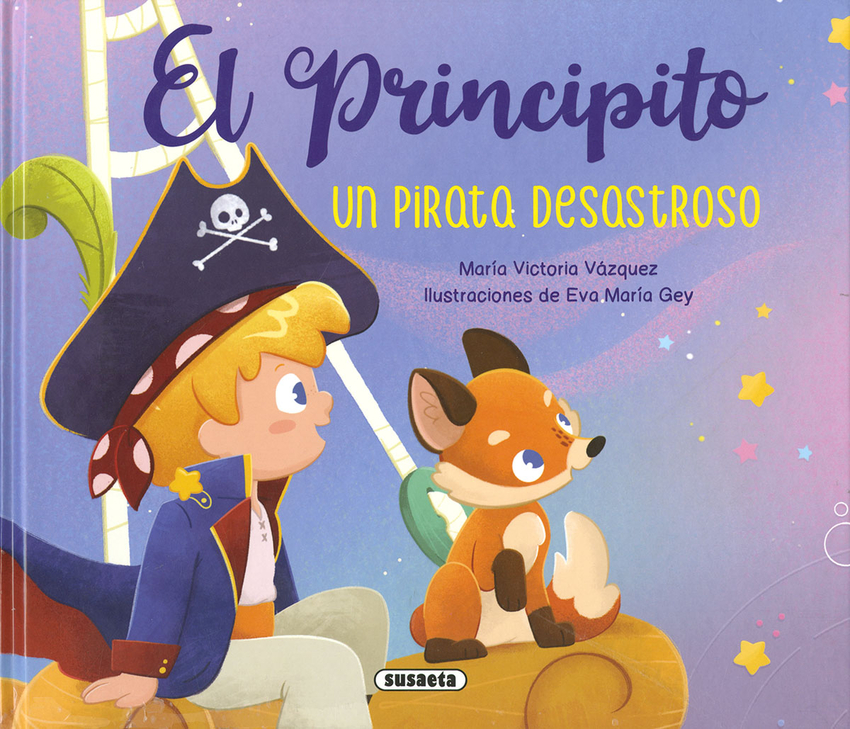 [9788467798715] El Principito. Un pirata desastroso