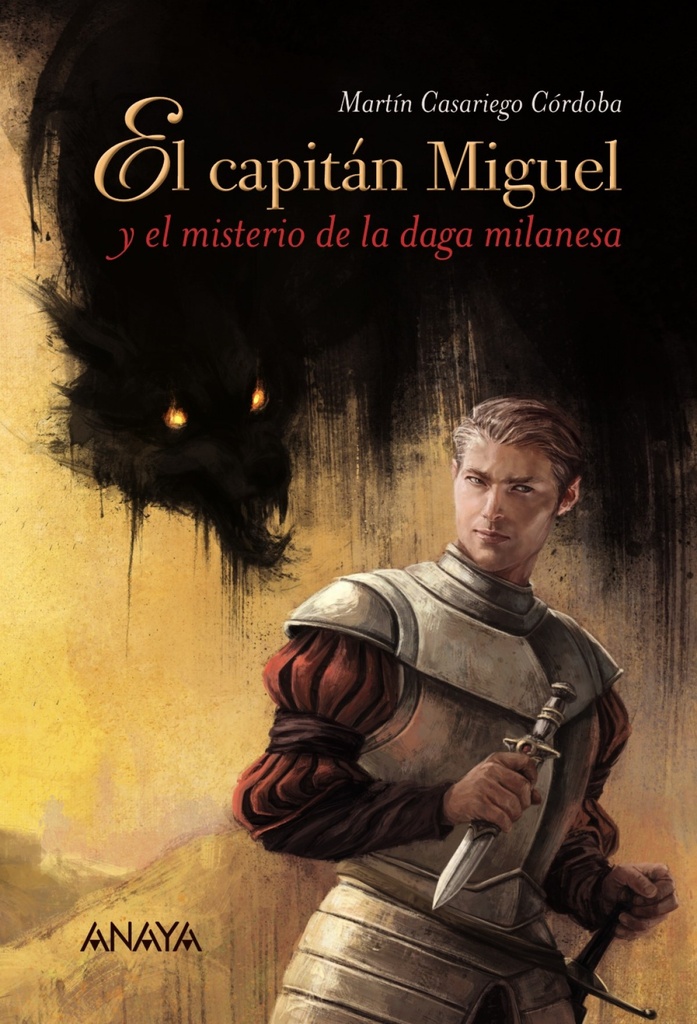 [9788467871449] El capitán Miguel y el misterio de la daga Milanesa
