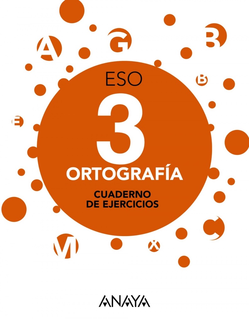 [9788467883572] Cuaderno Ortografia 3º. Eso