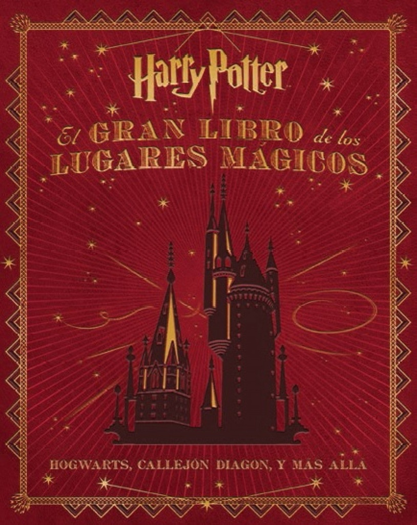 [9788467919011] El gran libro de los lugares mágicos Harry Potter