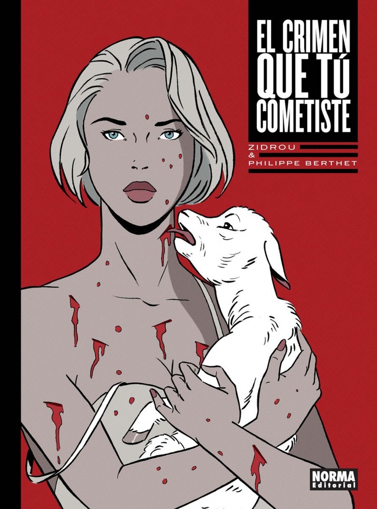 [9788467927245] El Crimen que Tu Cometiste