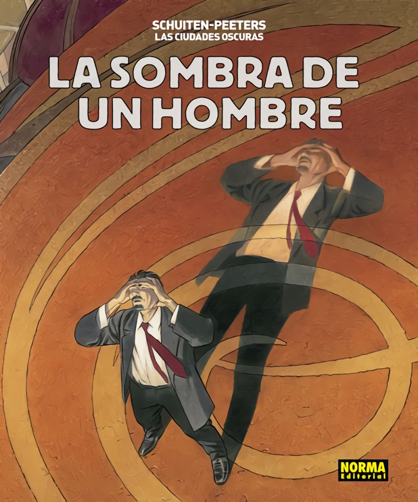 [9788467931679] La Sombra de un Hombre. las Ciudades Oscuras