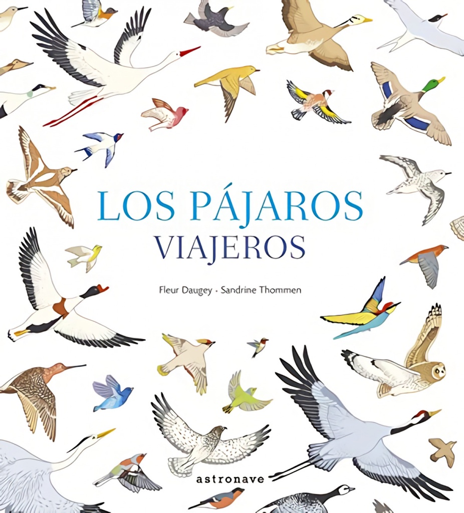 [9788467935028] Los Pájaros Viajeros