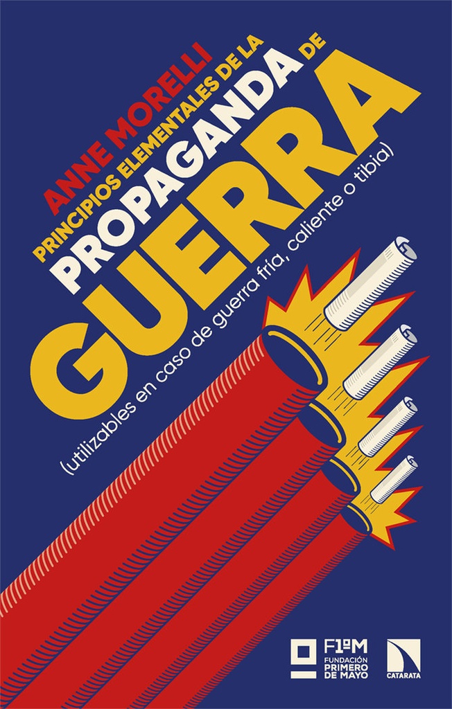 [9788410672468] Principios elementales de la propaganda de guerra