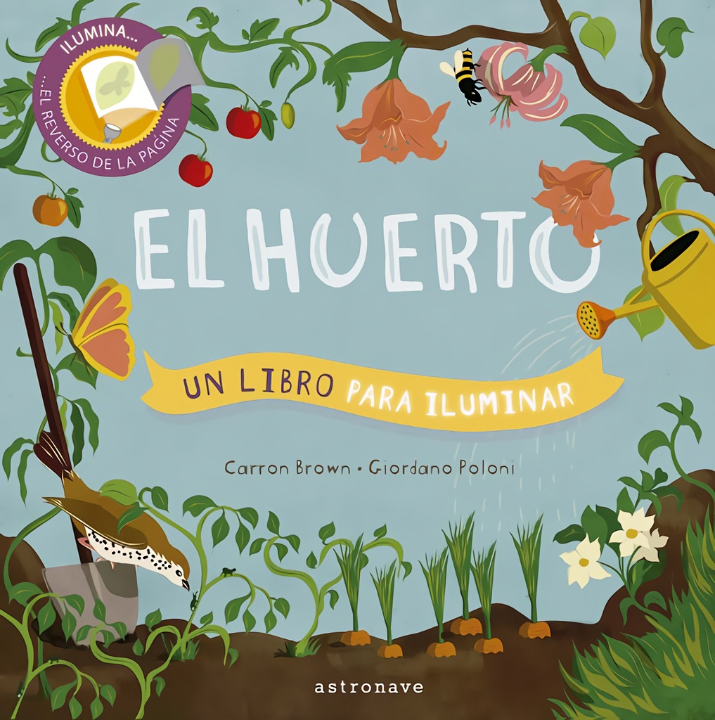 [9788467939637] El Huerto. un Libro para Iluminar