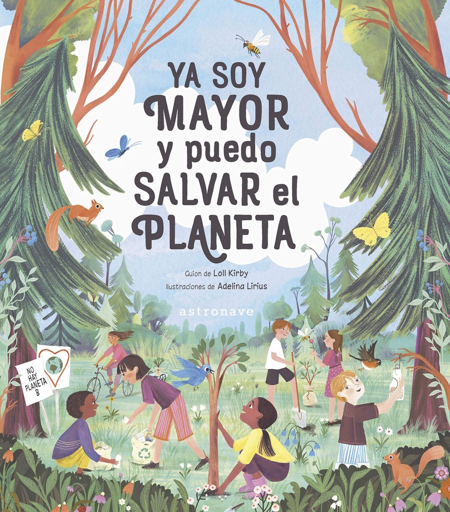 [9788467941968] Ya Soy Mayor y Puedo Salvar el Planeta