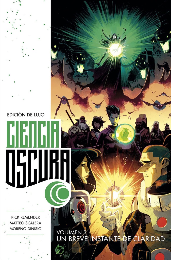 [9788467946949] Ciencia Oscura Edición de Lujo 3. un Breve Instante de Claridad