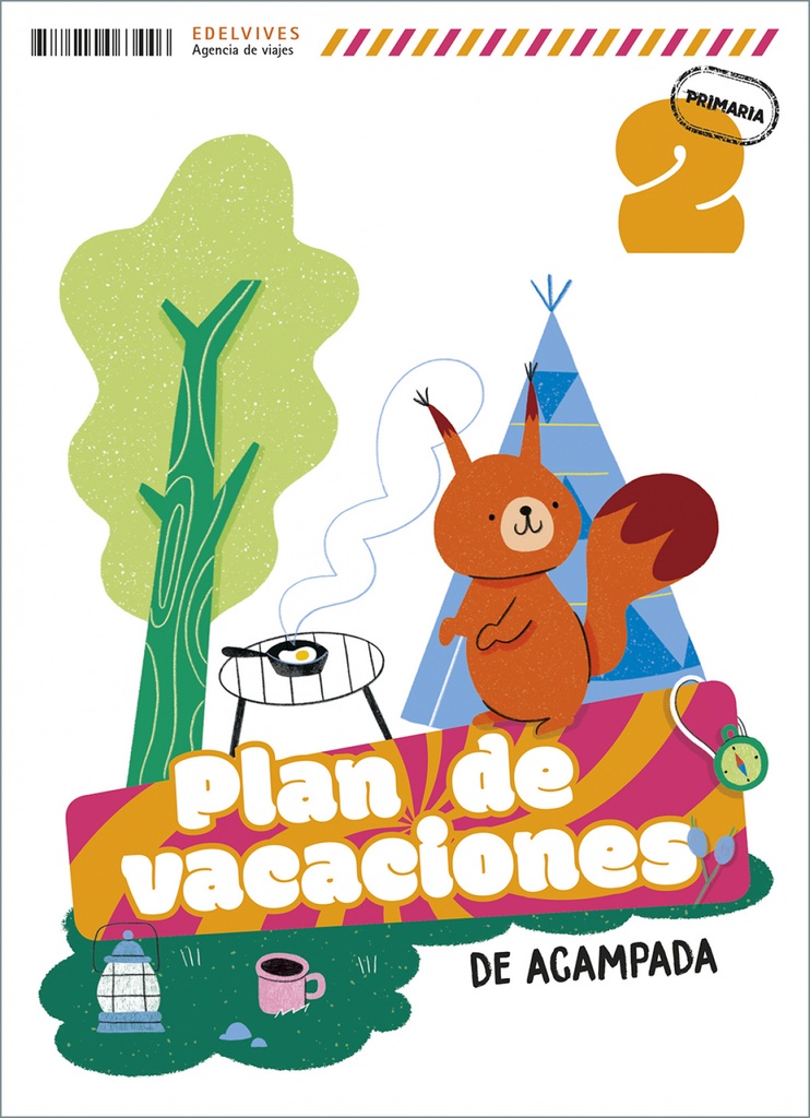 [9788414063446] pyc P2 Plan de vacaciones de acampada, 2o Primaria, Edelvives agencia de viajes