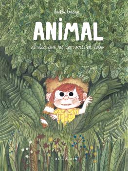 [9788467952193] Animal, el Día que Me Convertí en Lobo
