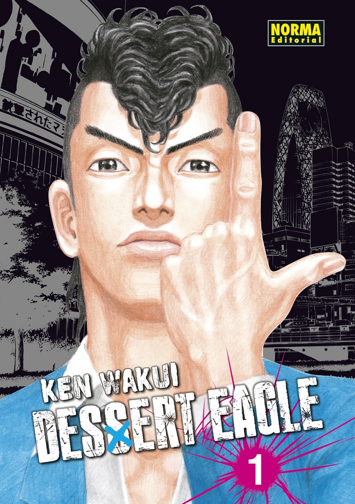 [9788467961577] Dessert Eagle 01. Integral