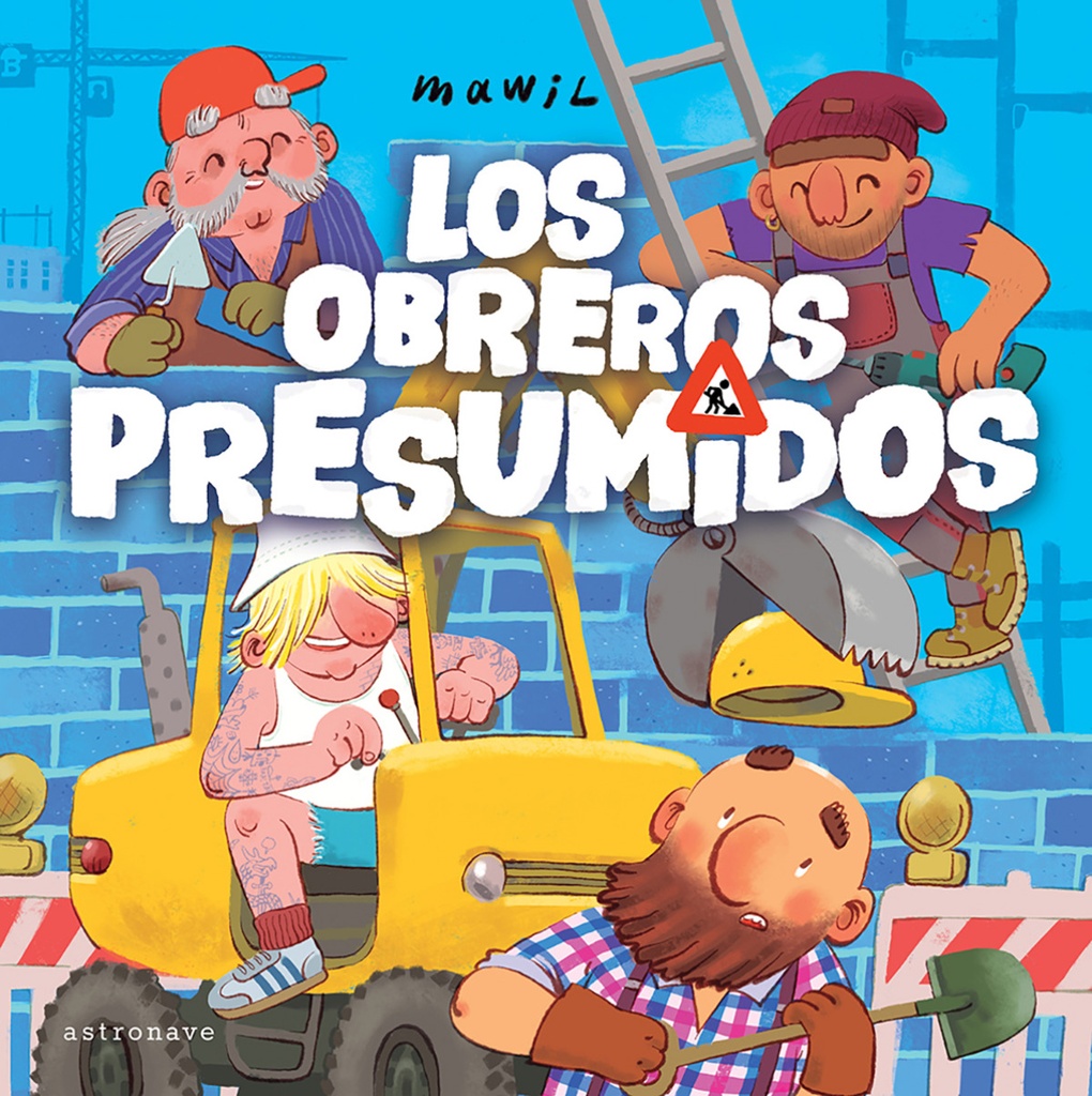 [9788467963076] Los Obreros Presumidos