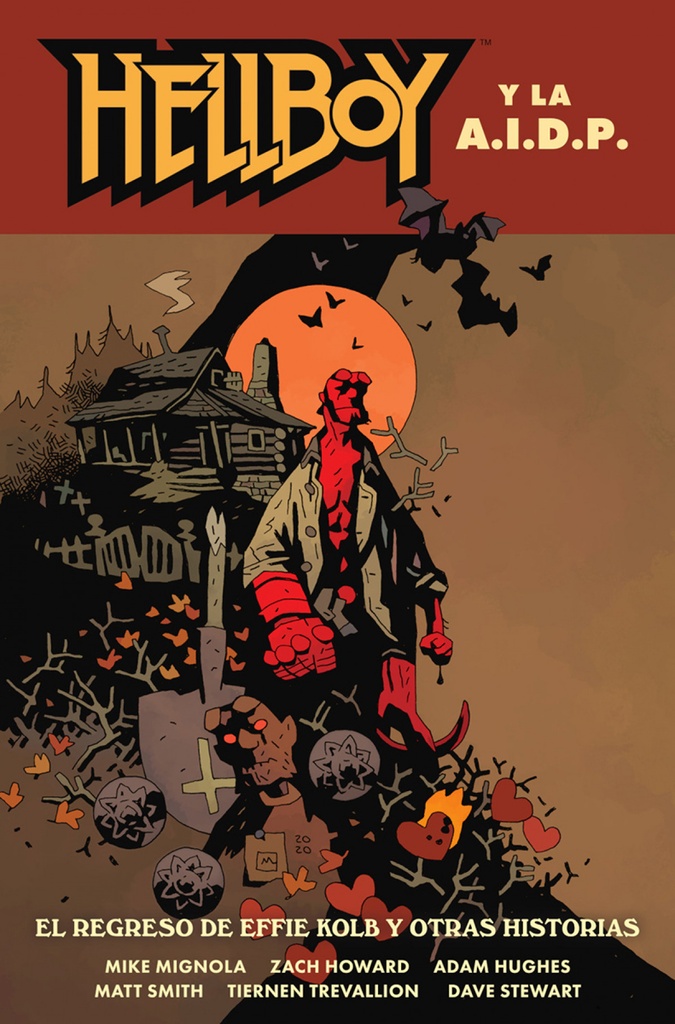 [9788467963380] Hellboy 28: Hellboy y la Aidp. el Regreso de Effie Kolb y Otras Historias